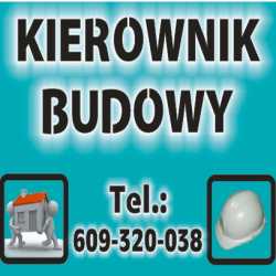 KIEROWNIK BUDOWY , INSPEKTOR NADZORU , NADZÓR